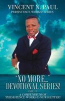 No More... Devotional Series! (Vol. 1) 1498403077 Book Cover