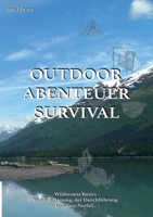 Outdoor, Abenteuer, Survival: Wilderness Basics 3752895764 Book Cover