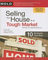 Selling Your House in a Tough Market: 10 Strategies That Work 1413310354 Book Cover
