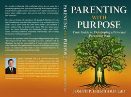 Parenting With Purpose: Your Guide to Developing a Personal Parenting Plan B0G6XP27PV Book Cover