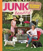 Junk Beautiful: Outdoor Edition 160085057X Book Cover