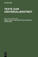 Hoch- Und Spatmittelalterliche Scholastik: Lateinische Texte Des 13.-15. Jahrhunderts 3050019298 Book Cover