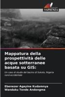 Mappatura della prospettività delle acque sotterranee basata su GIS (Italian Edition) 6207780558 Book Cover