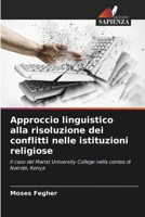 Approccio linguistico alla risoluzione dei conflitti nelle istituzioni religiose (Italian Edition) 6208024900 Book Cover