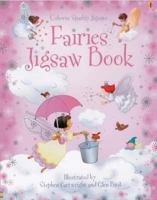 The Usborne Fairies Jigsaw Book 0746069421 Book Cover