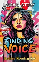 Laura's Story: Finding my Voice B0FBKX989Y Book Cover