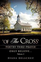 'Of the Cross' Volume 2 1613793634 Book Cover