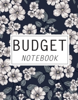 Budget Notebook: Daily Weekly Monthly Budget Planner Workbook with Bill Payment Tracker Debt and Savings Log Organizer Income Expenses Tracker Budgeting Planning Book Financial Money Account Journal P 1707957029 Book Cover
