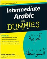 Intermediate Arabic For Dummies (For Dummies (Language & Literature)) 0470373377 Book Cover