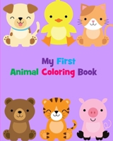 My First Animal Coloring Book 1715165209 Book Cover