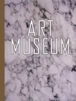Art Museum: Sophie Calle, Louise Lawler, Richard Misrach, Diane Neumaier, Richard Ross, Thomas Struth 0938262262 Book Cover