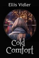 Cold Comfort 1493514350 Book Cover