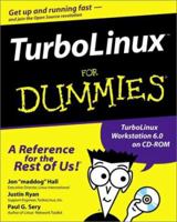 TurboLinux for Dummies (With CD-ROM) 0764506781 Book Cover