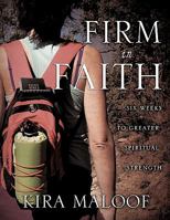 Firm in Faith 1612158013 Book Cover