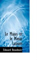 Le Majus Et Le Minus Latium 052626926X Book Cover