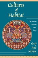 Cultures in Habitat: On Nature, Culture, and Story 1887178961 Book Cover