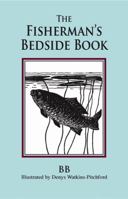 The Fisherman's Bedside Book 1874762023 Book Cover