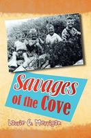 Savages of the Cove 144150205X Book Cover