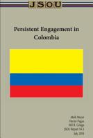 Persistent Engagement in Colombia 1079024492 Book Cover