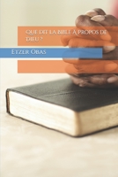 Que dit la Bible Á Propos de Dieu ? B0BW37KYLY Book Cover