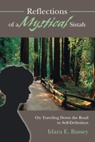 Reflections of a Mystical Sistah: On Traveling Down the Road to Self-Definition 0595309887 Book Cover
