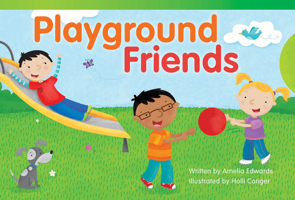 Amigos del Parque Infantil (Playground Friends) (Spanish Version) (Emergent) 1433354497 Book Cover