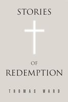 Stories of Redemption 1499033214 Book Cover
