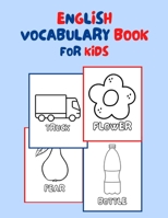 english vocabulary book for kids: new words learning for kids with vocabulary and coloring book. B0BDXLP2L4 Book Cover