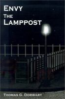 Envy the Lamppost 075962335X Book Cover