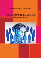 Che cos'è il bullismo 1326890735 Book Cover