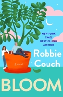 Bloom: A Novel 1668093561 Book Cover