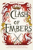 A Clash of Embers B0CQHJ73WZ Book Cover