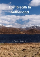 Last Breath In Sutherland 1326237063 Book Cover