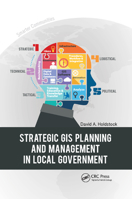 Strategic GIS Planning and Management in Local Government 0367867400 Book Cover