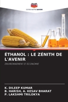 Éthanol: Le Zénith de l'Avenir (French Edition) 6207503651 Book Cover