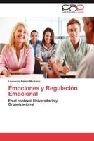 Emociones y Regulacion Emocional 3659019321 Book Cover