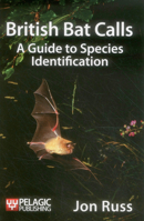 British Bat Calls: A Guide to Species Identification 190780725X Book Cover