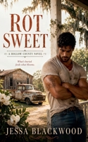 Rot Sweet (Hollow County) B0H6RF49Y8 Book Cover