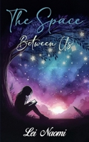 The Space Between Us B0FGPL3LRW Book Cover