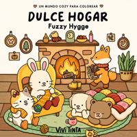 Dulce hogar / Fuzzy Hygge (Spanish Edition) B0HC9WSL4H Book Cover