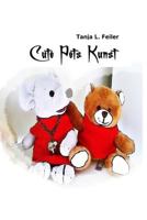 Cute Pets Kunst: Kunst for Kids 153510189X Book Cover