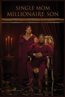 Single Mom Millionaire Son B0FR1PF8GD Book Cover