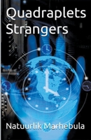 Quadraplets Strangers B0CJB2V8R9 Book Cover