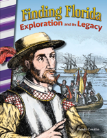 Finding Florida: Exploration and Its Legacy 149383536X Book Cover