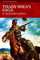 Thady Shea’s Saga 1618272527 Book Cover