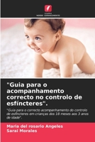 Guia para o acompanhamento correcto no controlo de esf?ncteres. 6205259389 Book Cover