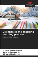 Violence in the teaching-learning process 6206656381 Book Cover
