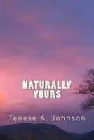 Naturally Yours 1519656505 Book Cover