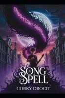 Spell Song: Darkness B0G4CDCVC1 Book Cover
