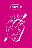 �Loteria!: Antolog�a Po�tica B093B6J981 Book Cover